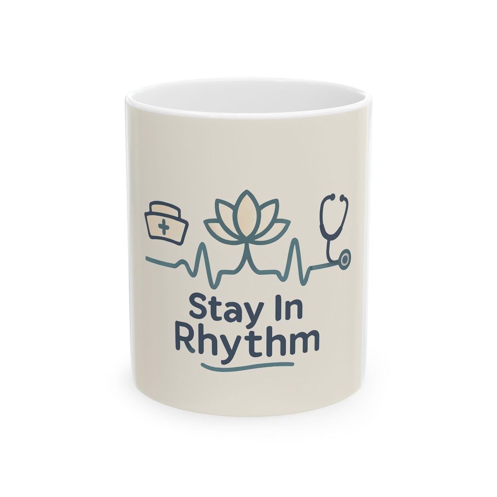 "Stay In Rhythm" Ceramic Mug, (11oz)