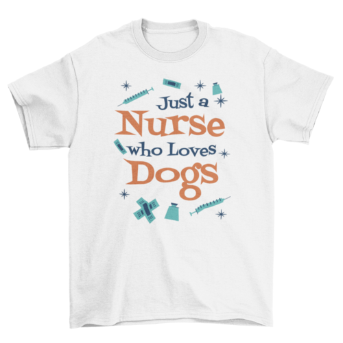 Nurse who loves dogs t-shirt design